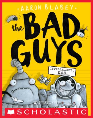 The Bad Guys in Intergalactic Gas cover image