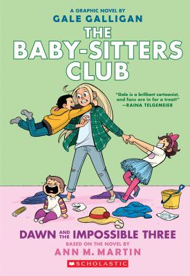 Baby-sitters club. 5, Dawn and the impossible three cover image