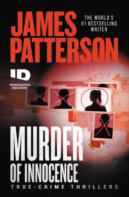 Murder of innocence : true-crime thrillers cover image