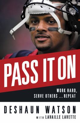 Pass it on : work hard, serve others ... repeat cover image