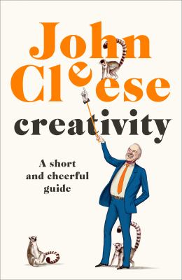 Creativity : a short and cheerful guide cover image