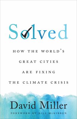 Solved : how the world's great cities are fixing the climate crisis  cover image cdn