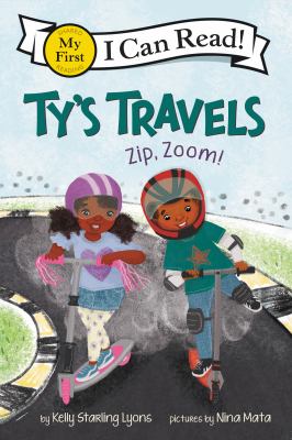Ty's travels : zip, zoom! cover image
