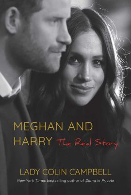 Meghan and Harry : the real story cover image