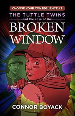 The Tuttle twins and the case of the broken window cover image
