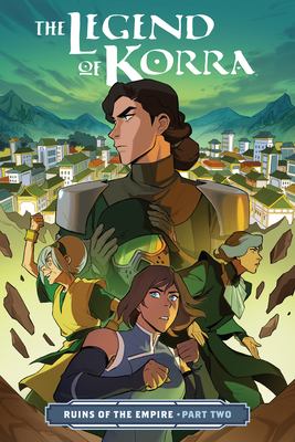 The legend of Korra. Ruins of the empire. 2 cover image