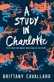 A study in Charlotte : a Charlotte Holmes novel cover image cdn