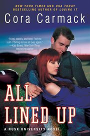 All lined up : a Rusk University novel cover image cdn