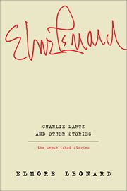 Charlie Martz and other stories : the unpublished stories cover image cdn