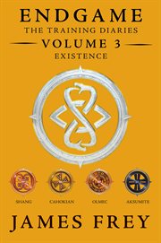 Endgame : the training diaries. Volume 3, Existence cover image cdn