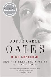 High lonesome : new and selected stories 1966-2006 cover image cdn