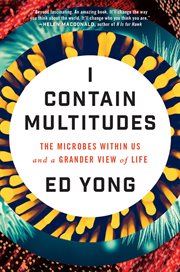 I contain multitudes : the microbes within us and a grander view of life cover image cdn