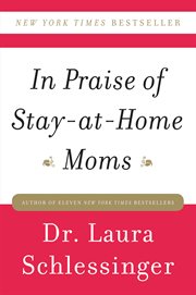 In praise of stay-at-home moms cover image cdn