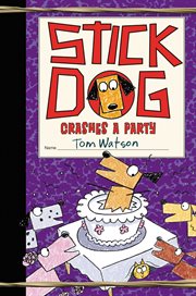 Stick dog crashes a party cover image cdn