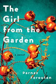 The girl from the garden : a novel cover image cdn
