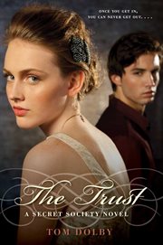 The trust : a Secret Society novel cover image cdn