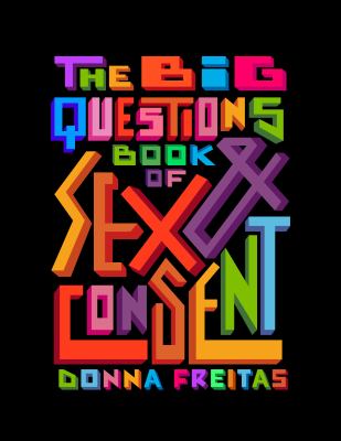 The big questions book of sex & consent cover image