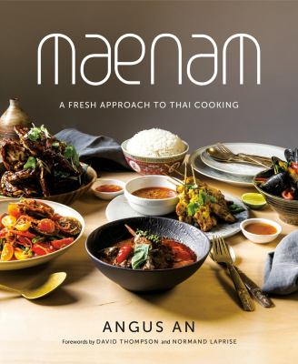 Maenam : a fresh approach to Thai cooking cover image
