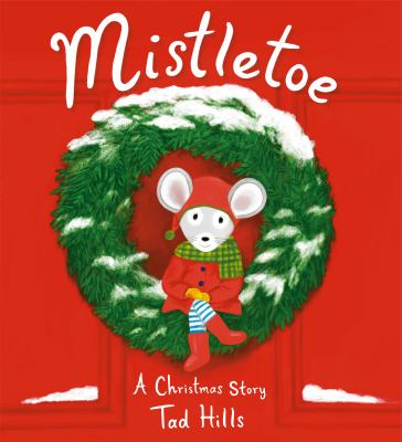 Mistletoe : a Christmas story  cover image cdn