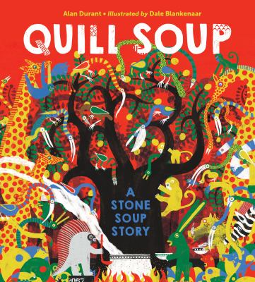 Quill soup : a Stone Soup story cover image