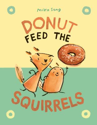 Donut feed the squirrels cover image