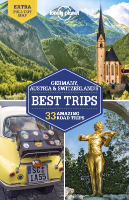 Lonely Planet. Germany, Austria & Switzerland's best trips cover image cdn