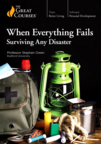 When everything fails surviving any disaster cover image