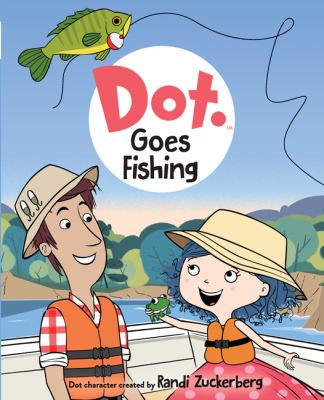 Dot goes fishing cover image