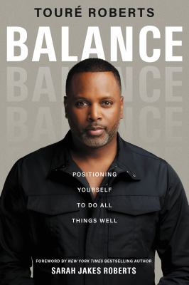 Balance : positioning yourself to do all things well  cover image cdn