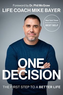 One decision : the first step to a better life cover image