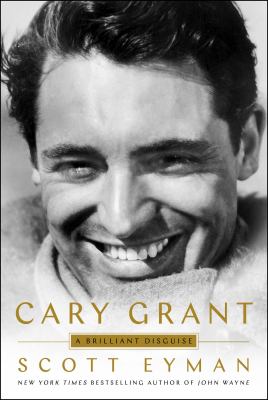 Cary Grant : a brilliant disguise cover image