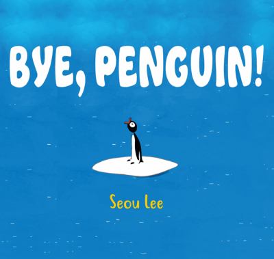 Bye, penguin!  cover image cdn