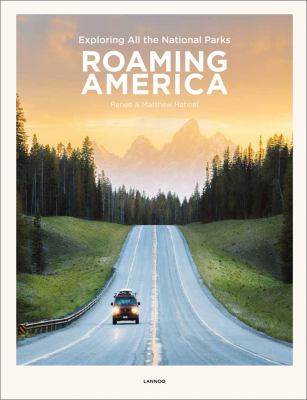 Roaming America : exploring all the national parks cover image