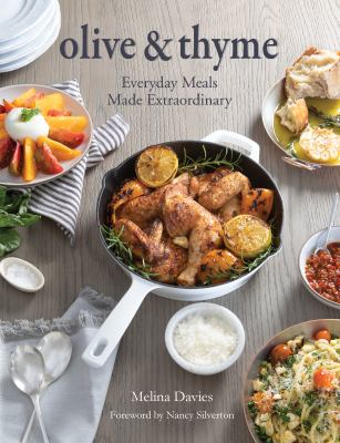 Olive & Thyme : everyday meals made extraordinary cover image