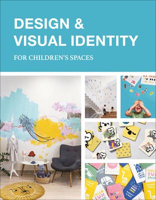 Design & visual identity for children's spaces cover image