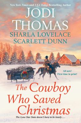 The cowboy who saved Christmas cover image