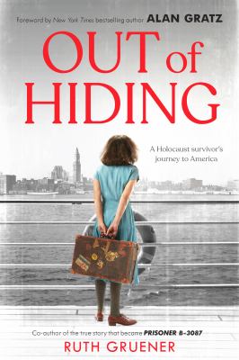 Out of hiding : a Holocaust survivor's journey to America  cover image cdn