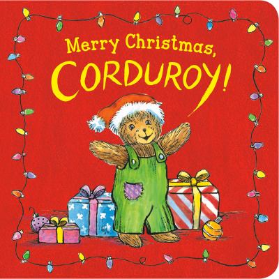Merry Christmas, Corduroy! cover image