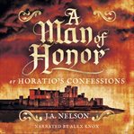 A man of honor, or horatio's confessions cover image cdn