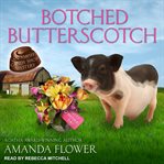 Botched butterscotch cover image cdn