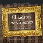 El ladrón de vírgenes cover image cdn