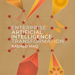 Enterprise artificial intelligence transformation cover image cdn