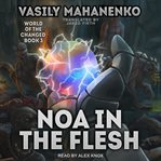 Noa in the flesh cover image cdn