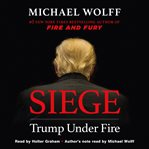 Siege. Trump Under Fire cover image cdn