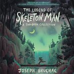 The legend of skeleton man cover image cdn