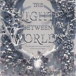 The light between worlds cover image cdn