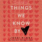 Things we know by heart cover image cdn