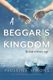 A beggar's kingdom. A Novel cover image cdn