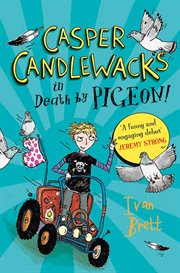 Casper candlewacks in death by pigeon! cover image cdn