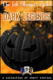 Dark legends (collection of short stories) cover image cdn